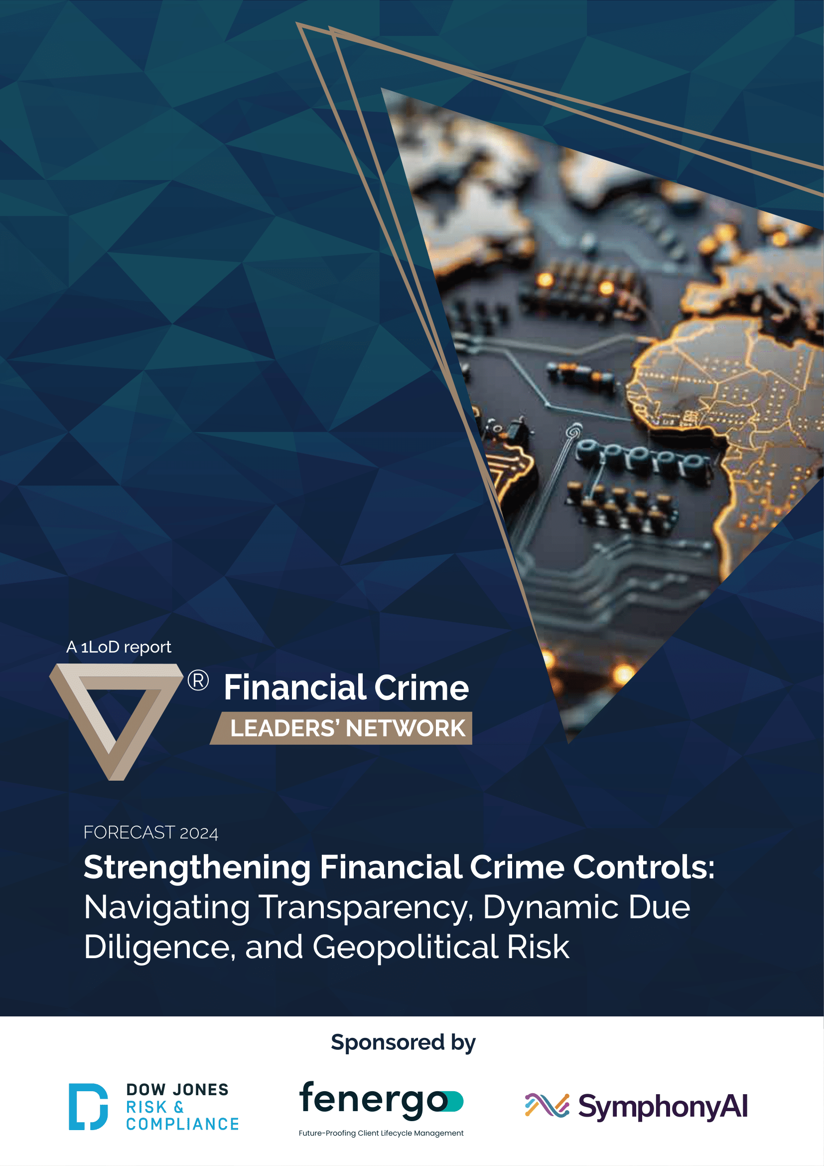 Strengthening Financial Crime Controls Navigating Transparency, Dynamic Due Diligence, and Geopolitical Risk