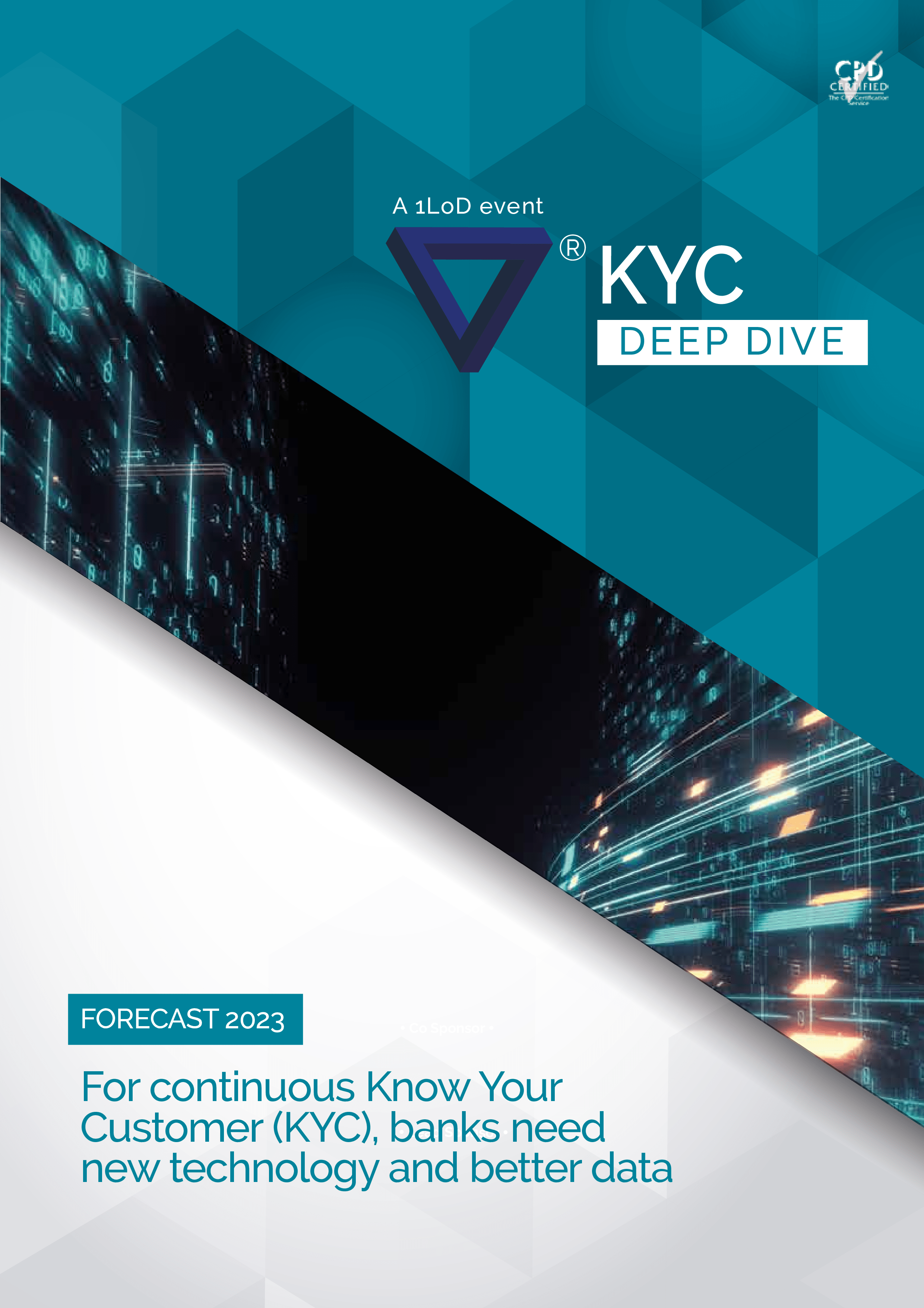 For continuous Know Your Customer (KYC), banks need new technology and better data 