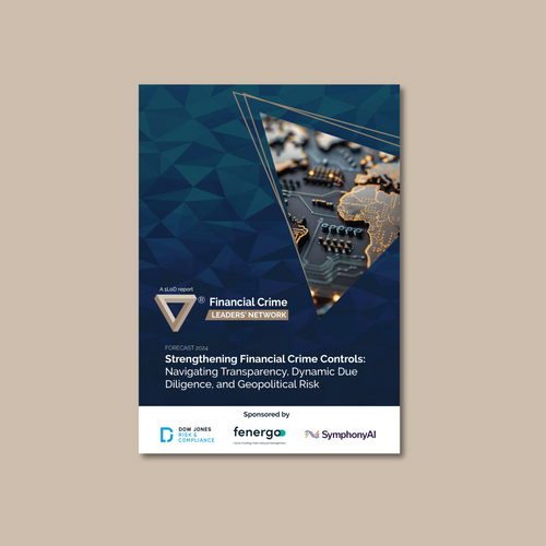 Strengthening Financial Crime Controls Navigating Transparency, Dynamic Due Diligence, and Geopolitical Risk