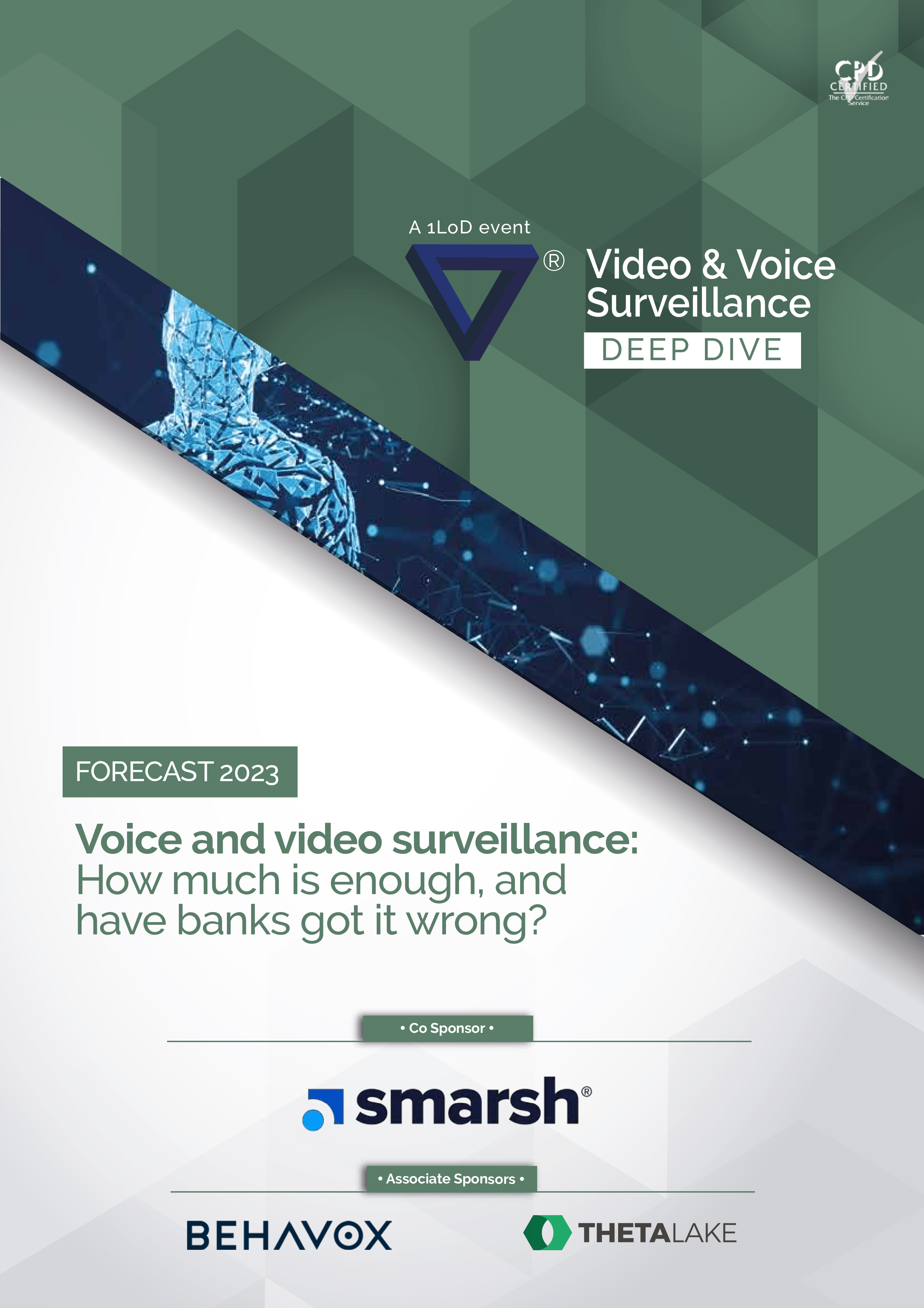 Voice and video surveillance How much is enough, and have banks got it wrong  