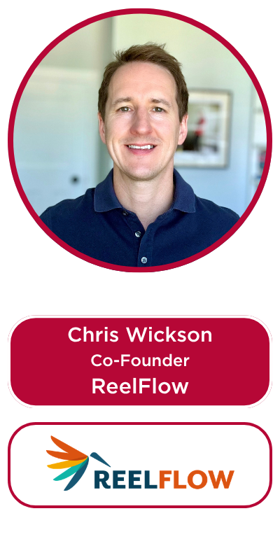 Chris Wickson, co-founder of ReelFlow