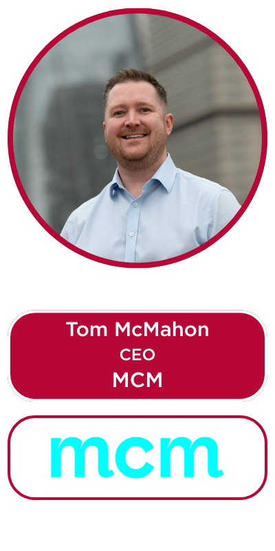 Tom Mcmahon, ceo of mcm