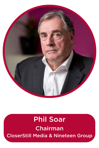 Phil Soar, chairman of CloserStill Media and Nineteen Group