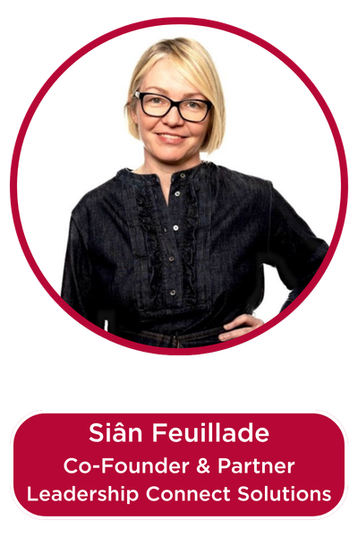 Sian Feuillade, co founder and partner at Leadership COnnect Solutions