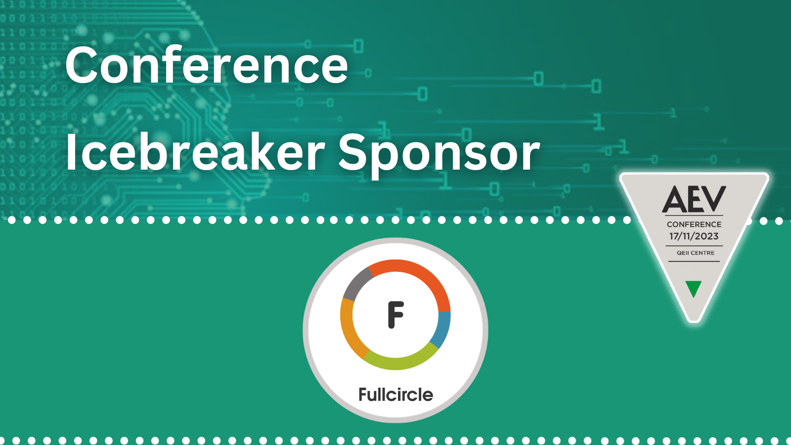 AEV names Full Circle Events & Exhibitions Ltd as conference icebreaker event sponsors