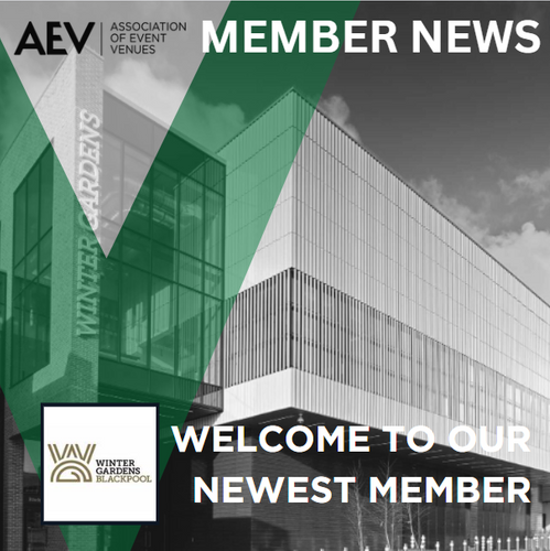 AEV welcomes Winter Gardens & Blackpool Conference and Exhibition Centre to membership
