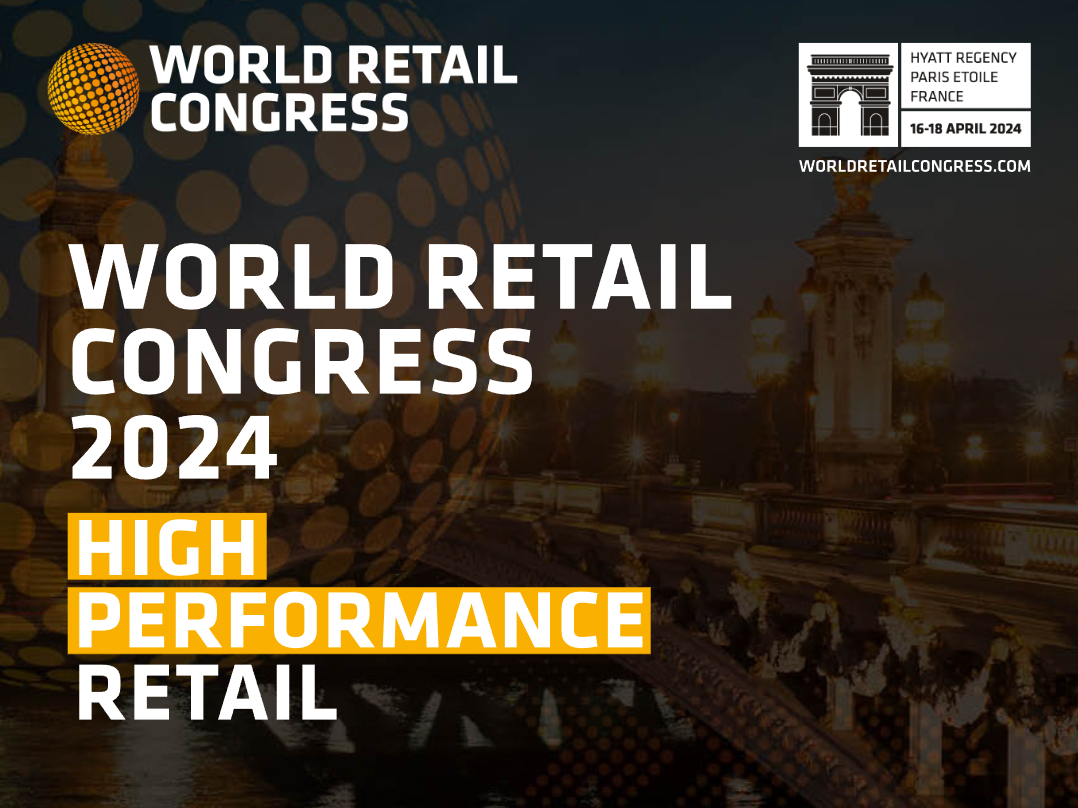 2024 World Retail Congress wrap