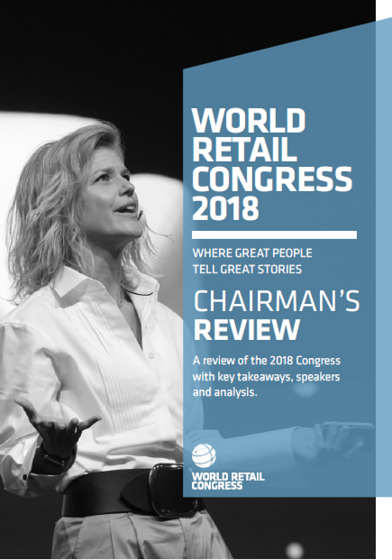 World Retail Congress 2018 Chairman's Review