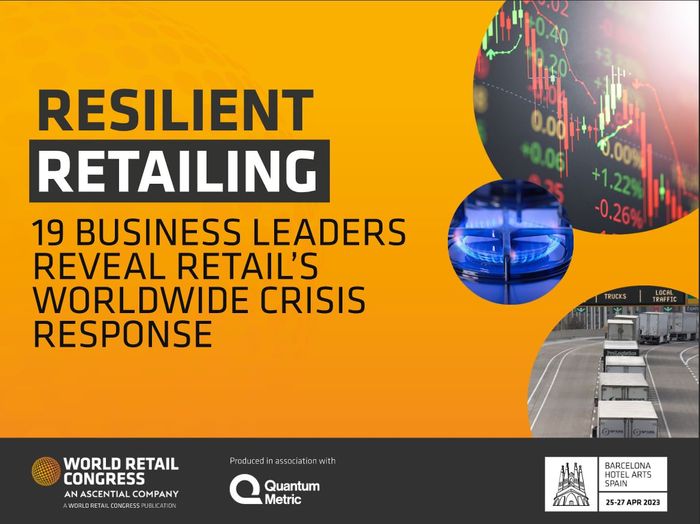 Resilient Retailing: 19 senior leaders reveal retail’s worldwide crisis response