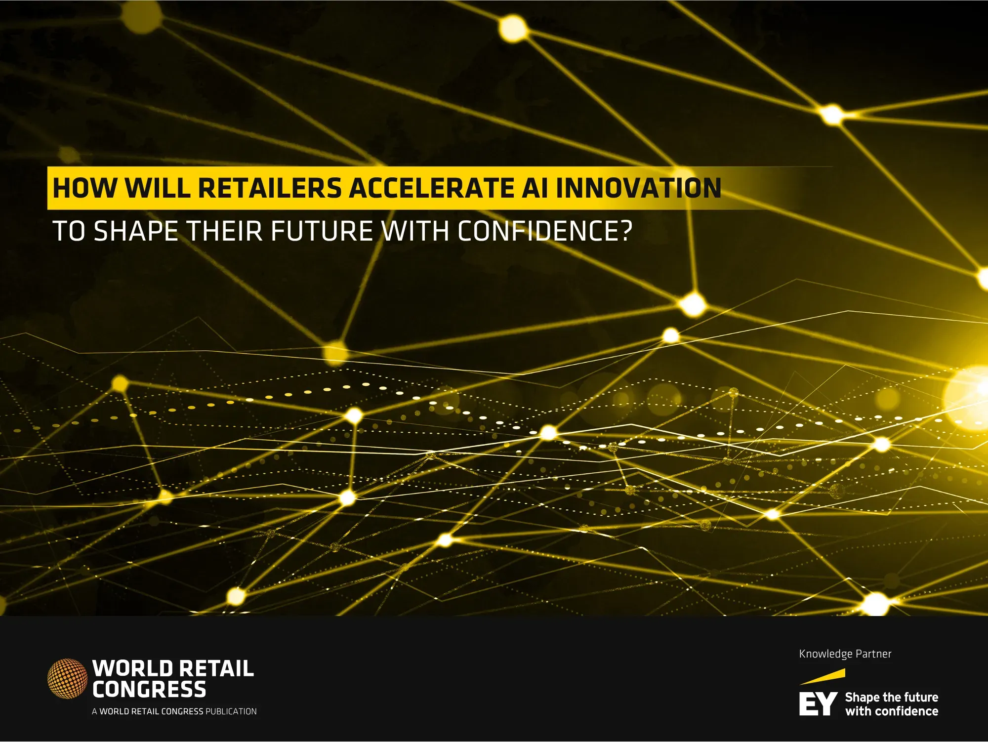 How Will Retailers Accelerate AI Innovation to Shape Their Future With Confidence