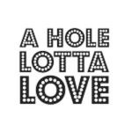 Company name - A Hole Lotta Love