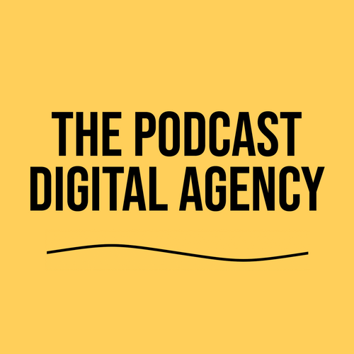 Podcast Digital Agency