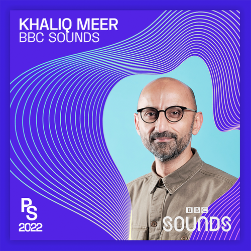 Khaliq Meer, Commissioning Executive, BBC Sounds