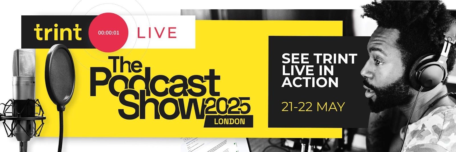 See Trint Live in action at The Podcast Show 2025
