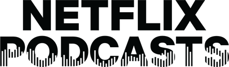 Netflix Podcasts