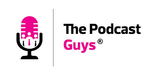 The Podcast Guys