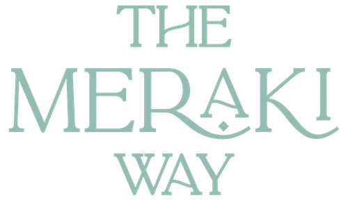 The Meraki Way