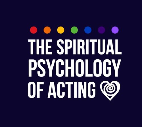 Spiritual Psychology of Acting