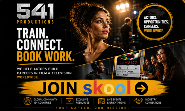 Join Our Global Acting Community For Free! — 541 Productions
