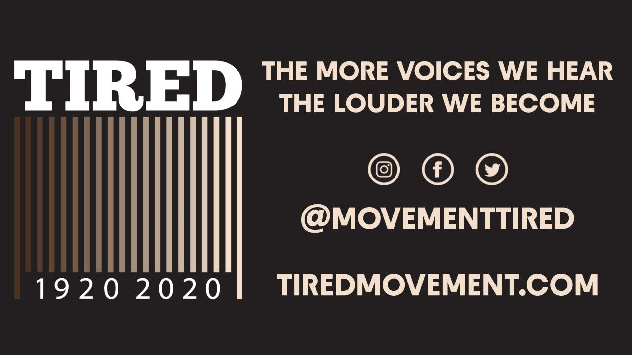 TIRED Movement