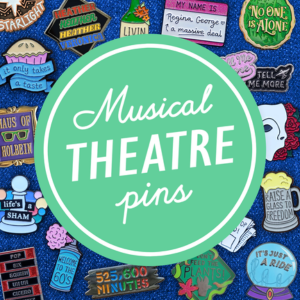 Music Theatre Pins