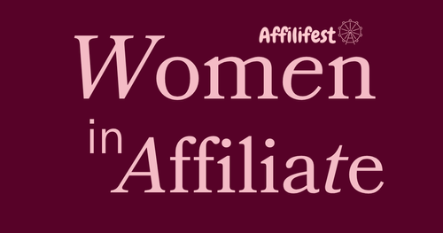 Introducing: The Top Women in Affiliate List