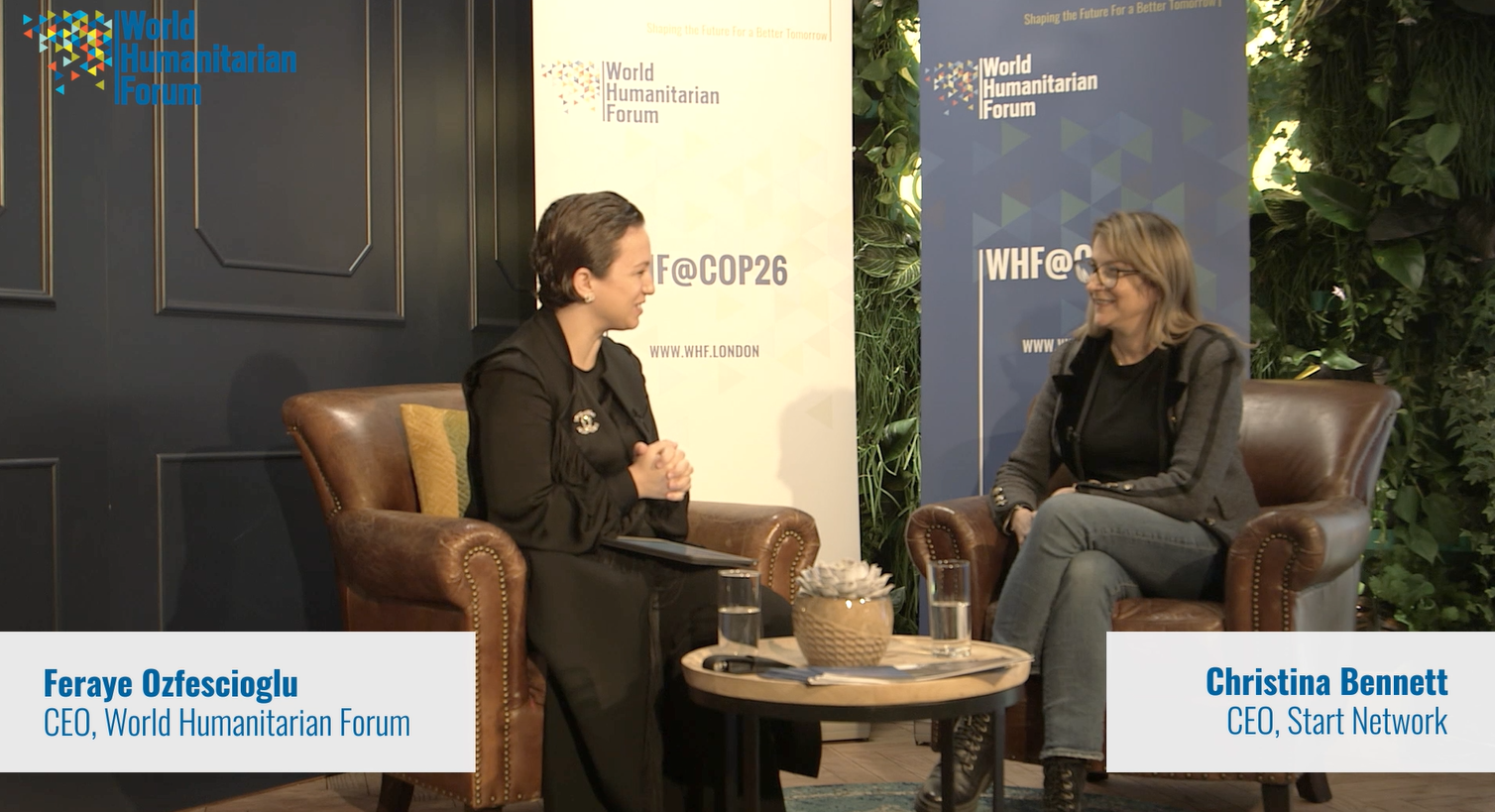 WHFTalks.Live COP26 Special Edition | Feraye Ozfescioglu, CEO, World Humanitarian Forum in conversation with Christina Bennett,CEO of Start Network