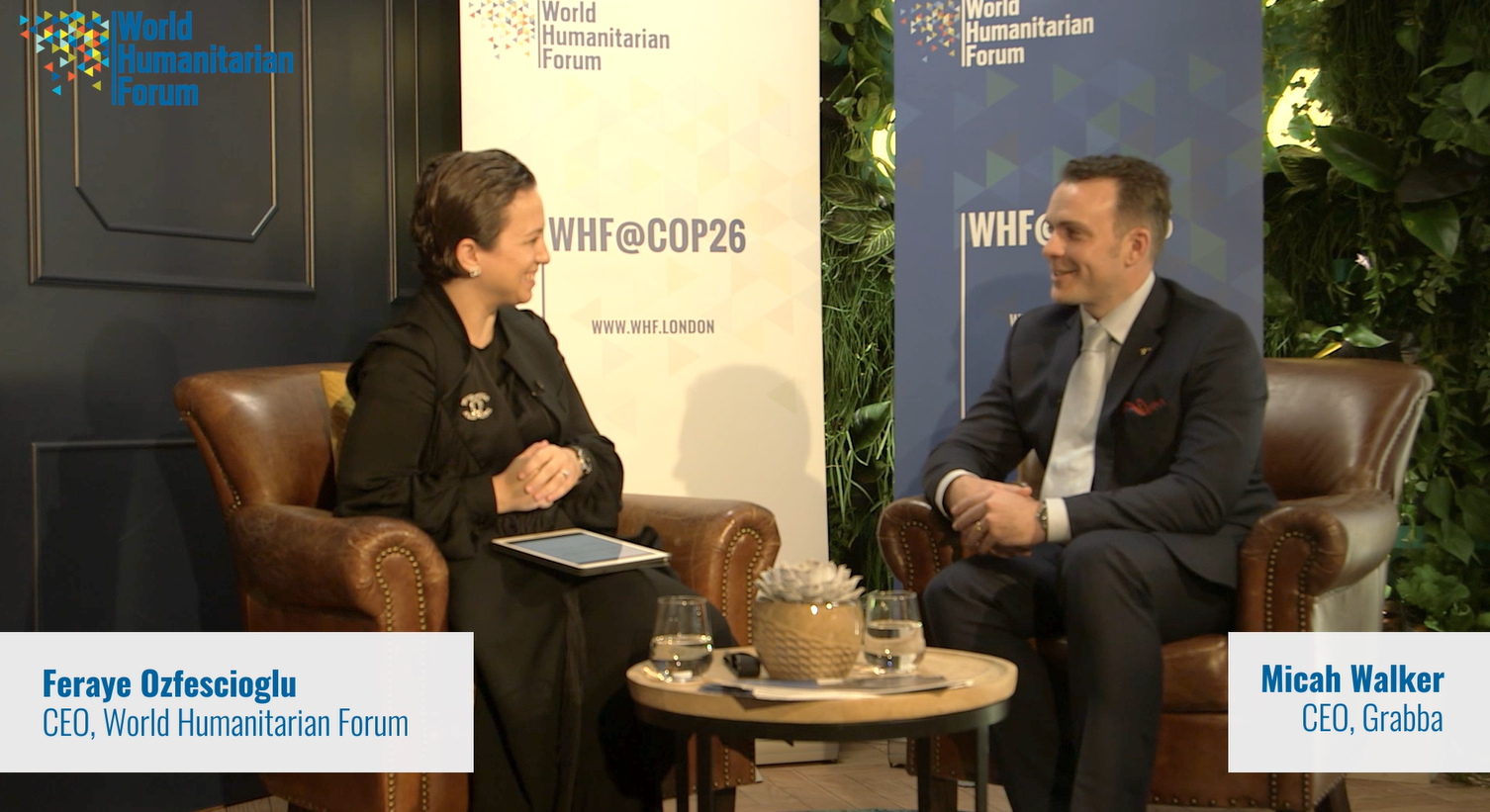 WHFTalks.Live COP26 Special Edition | Feraye Ozfescioglu, CEO, World Humanitarian Forum in conversation with Micah Walker, CEO of Grabba