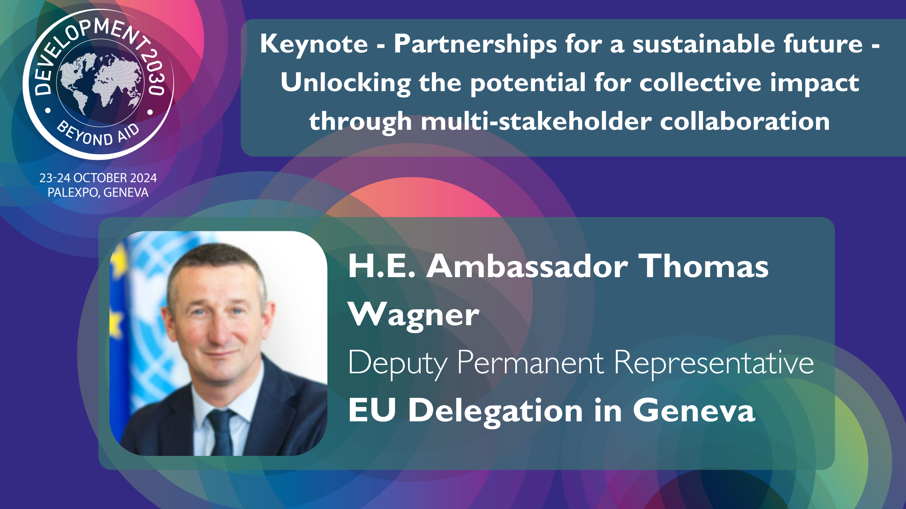 H.E. Ambassador Thomas Wagner, Deputy Permanent Representative, EU Delegation in Geneva