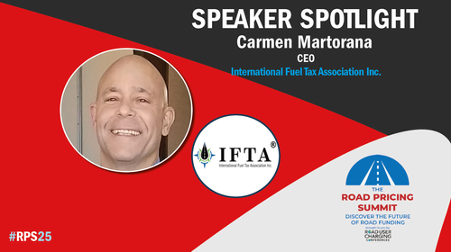 Road Pricing Summit 2025: Meet the speaker – Carmen Martorana, International Fuel Tax Association Inc.