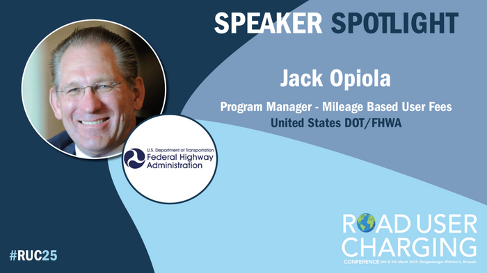 Road User Charging Conference 2025: Meet the speaker – Jack Opiola, Federal Highway Administration, US Department of Transportation