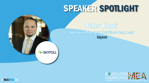 Road User Charging Conference MEA 2025: Meet the speaker – Peter Kozej, SkyToll