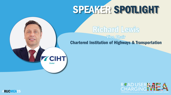 Road User Charging Conference MEA 2025: Meet the speaker – Richard Lewis, vice chair, Chartered Institution of Highways & Transportation