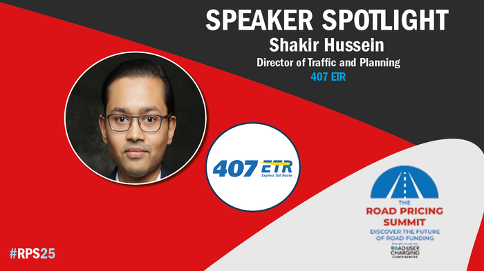 Road Pricing Summit 2025: Meet the speaker – Shakir Hussein, 407 ETR