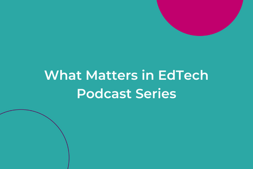 What Matter in EdTech - Wellbeing