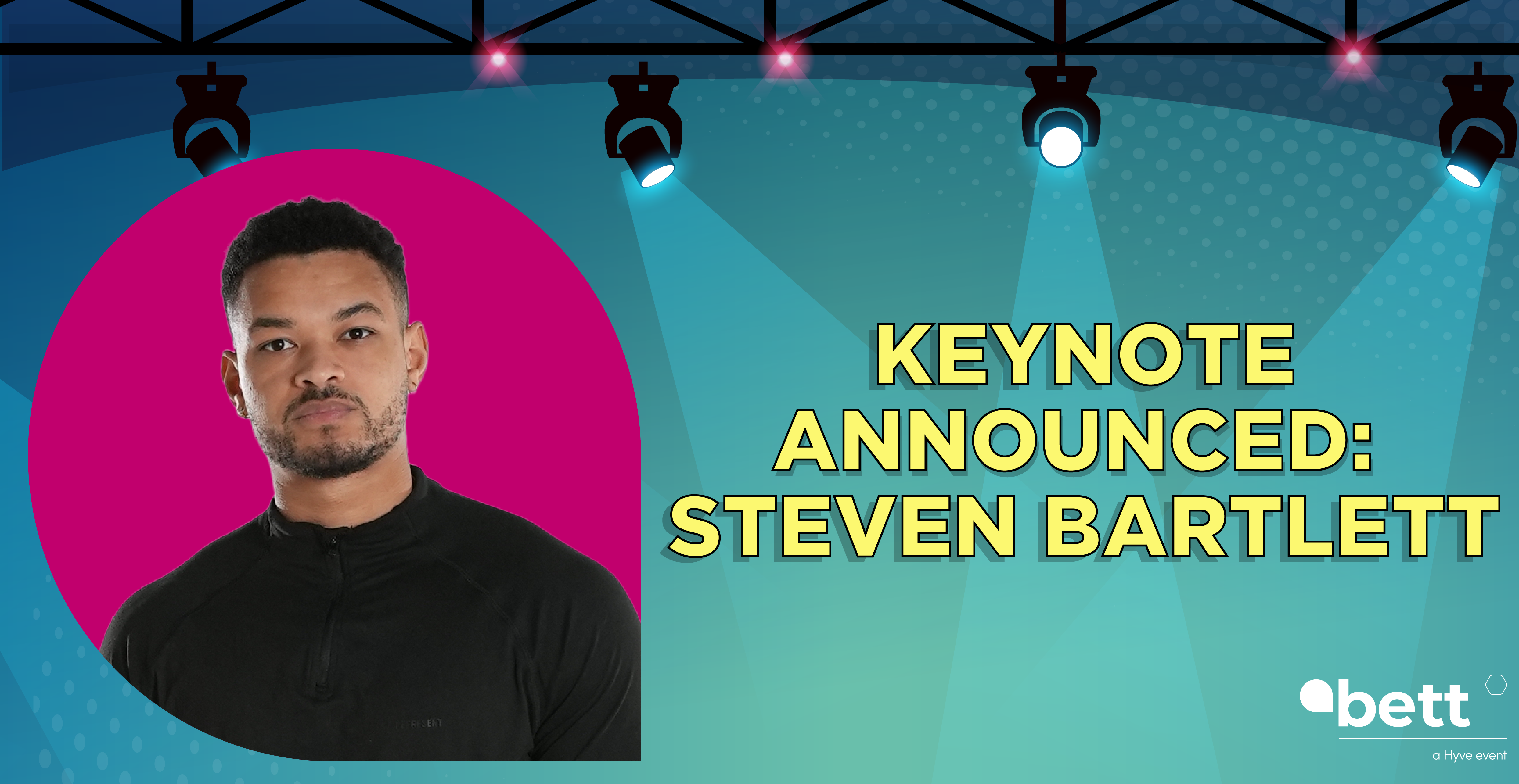 Steven Bartlett announced as keynote speaker