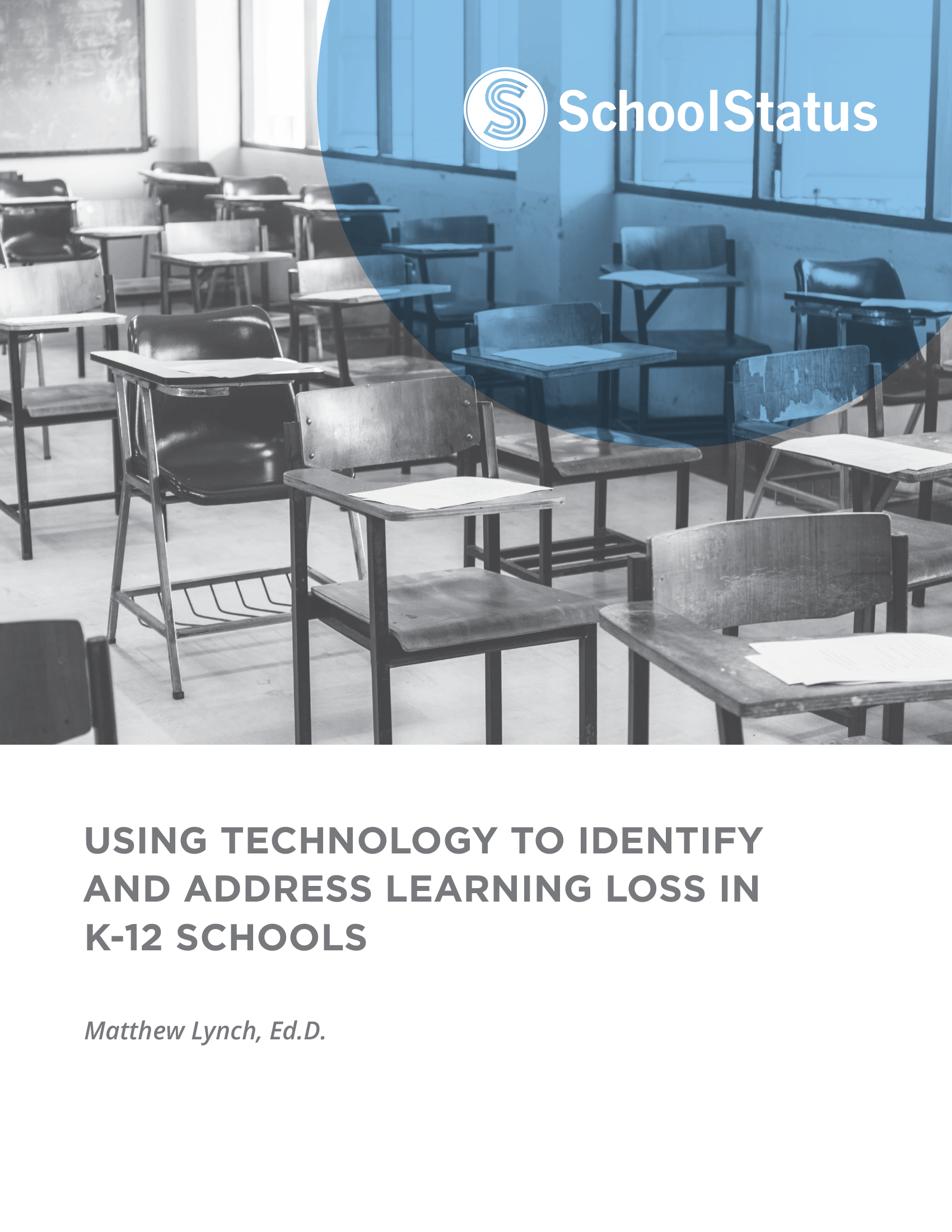 Using Technology to Identify and Address Learning Loss in Schools
