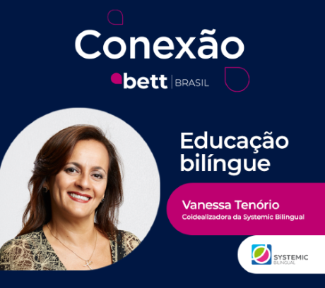 Educação bilíngue é o tema do novo episódio do Conexão Bett; assista