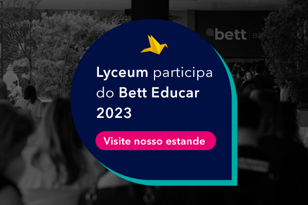 Lyceum mantém a tradição e participa do Bett Brasil como expositor