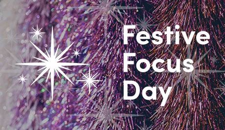 Festive Focus Day