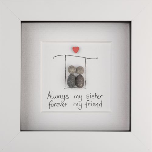 Always my sister