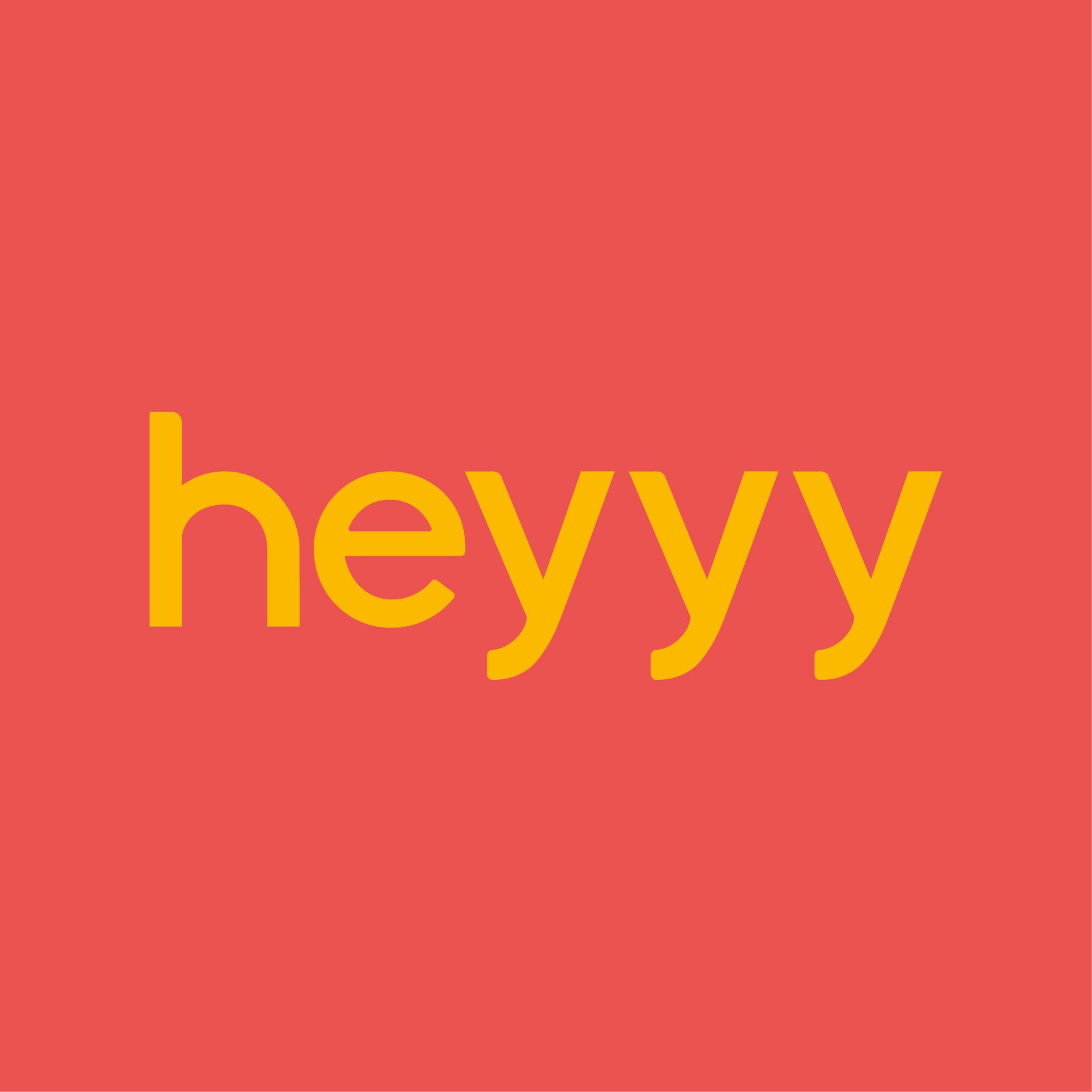 Heyyy Ltd