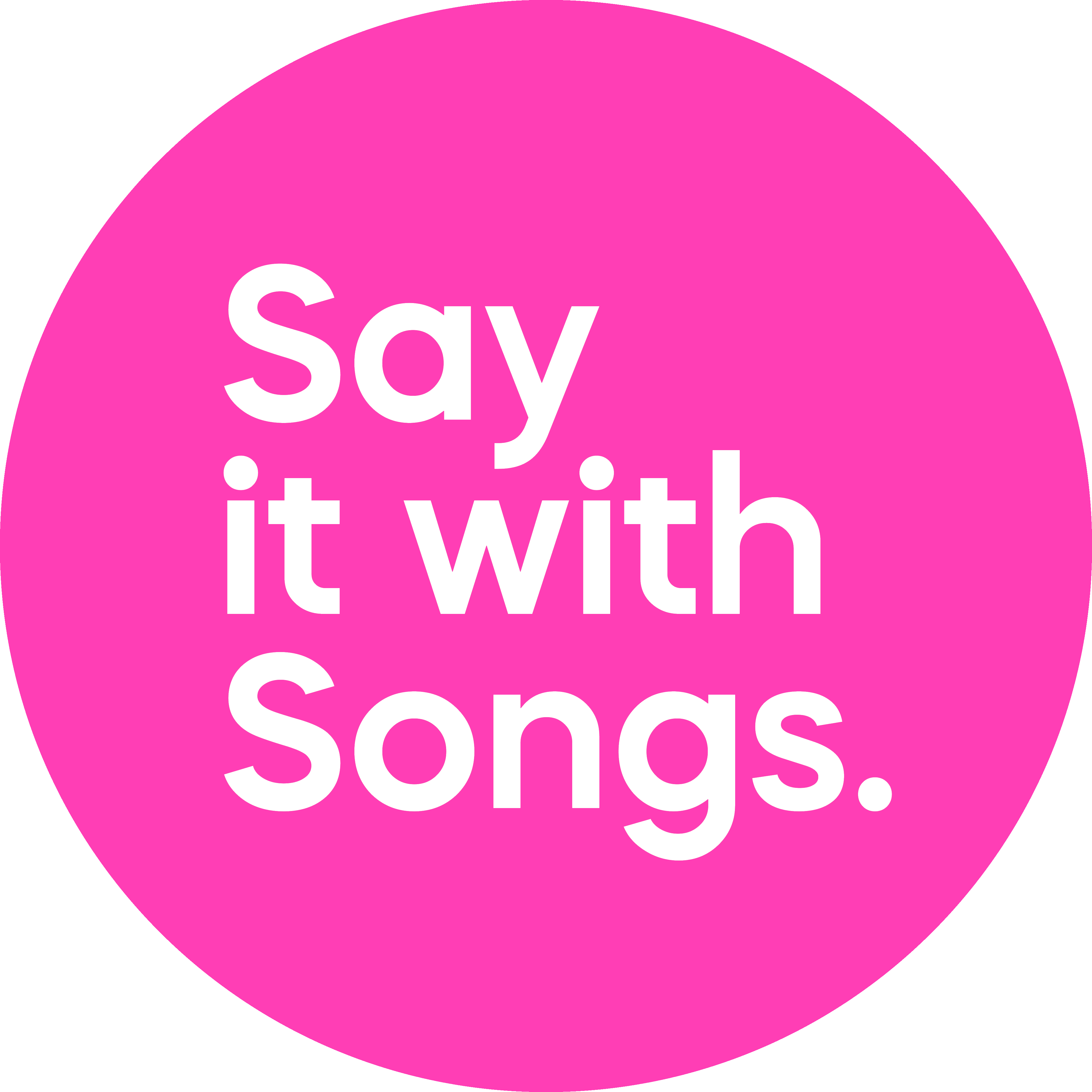Say it with Songs