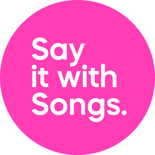 Say it with Songs