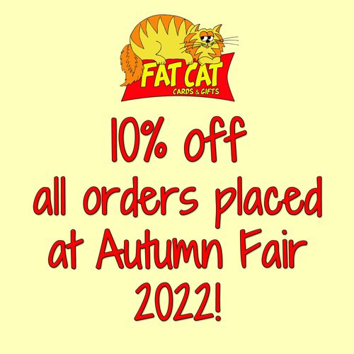 10% discount for any order placed at the Autumn Fair