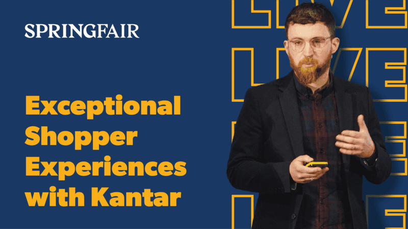 Exceptional Shopper Experiences with Kantar