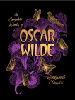 The Collected Works of Oscar Wilde - Library Collection