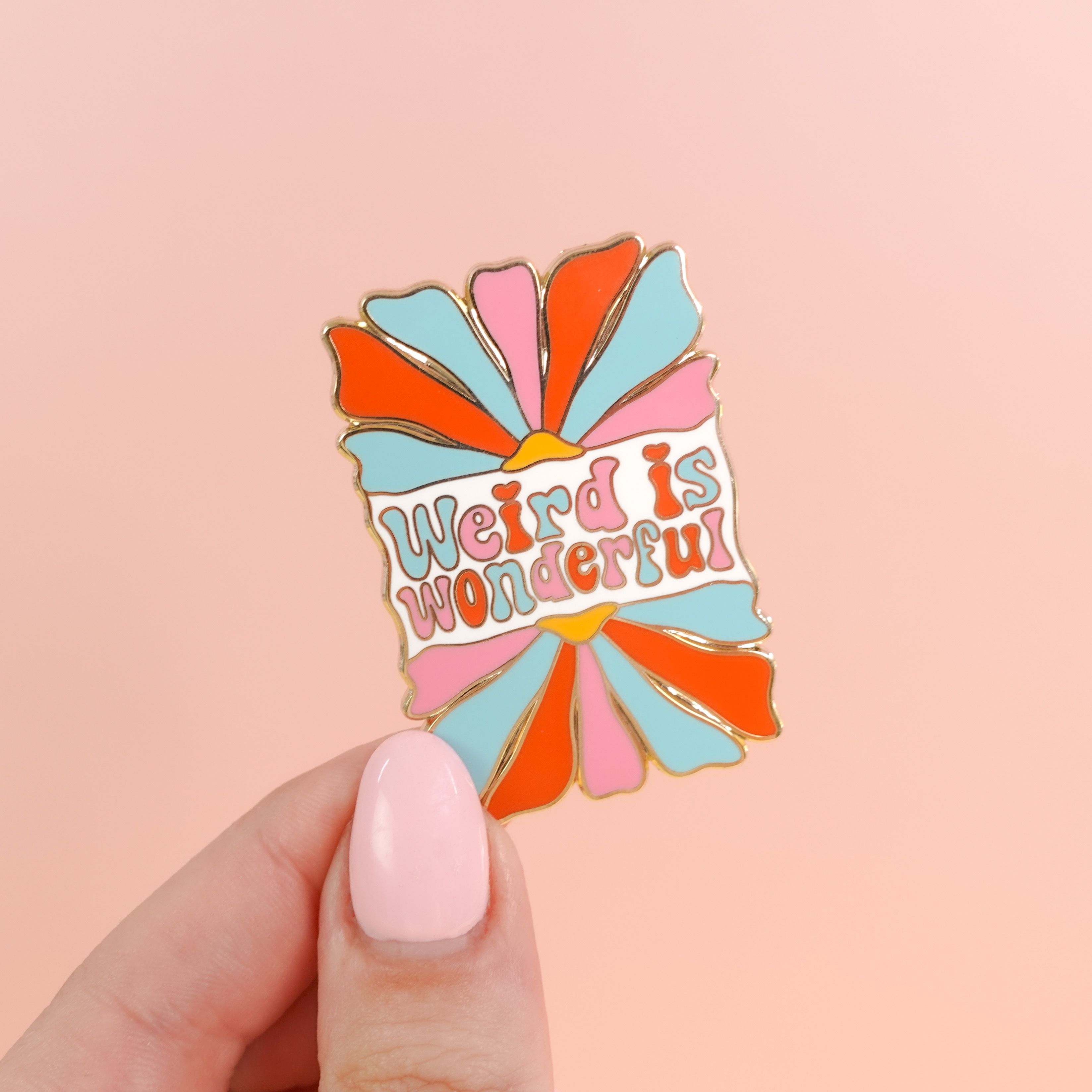 Weird is Wonderful Enamel Pin