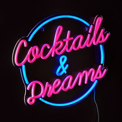 Cocktails & Dreams - LED Neon Wall
