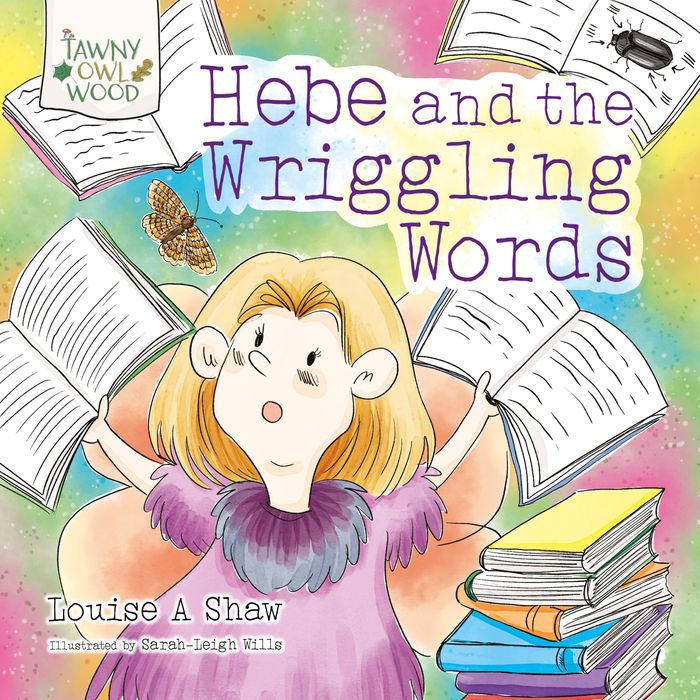 Hebe and the Wriggling Words Picture Book